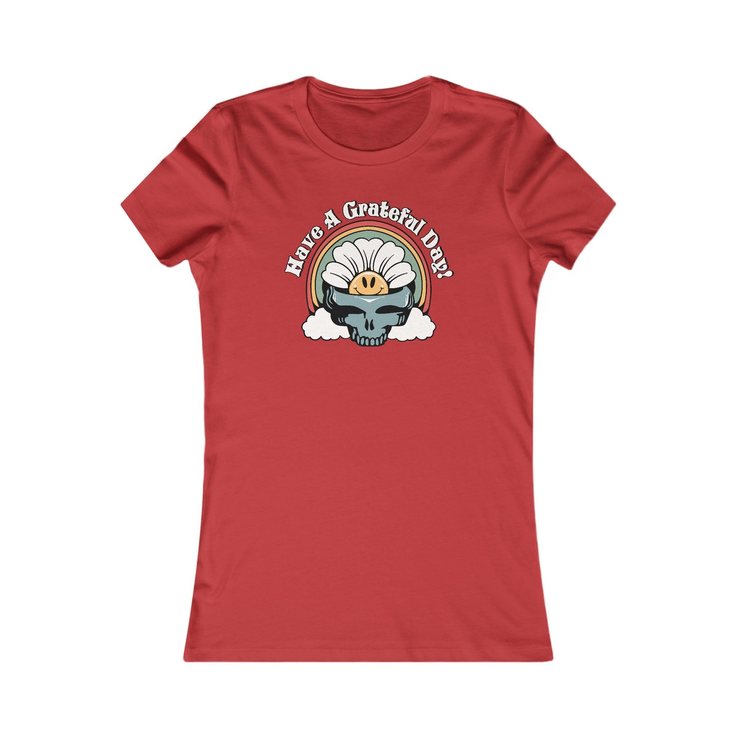 Have A Grateful Day Women's Cut