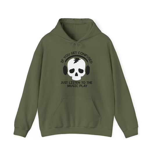 Just Listen To The Music Play Hoodie