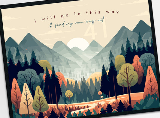 #41 - I Will Go In This Way