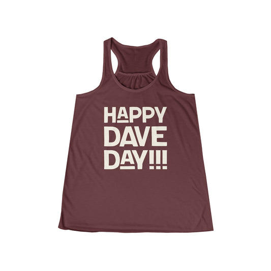 Happy Dave Day! Flowy Tank
