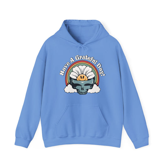 Have A Grateful Day Hoodie