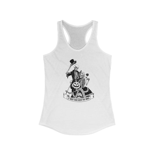 Must Have Been Halloween Woman's Tank