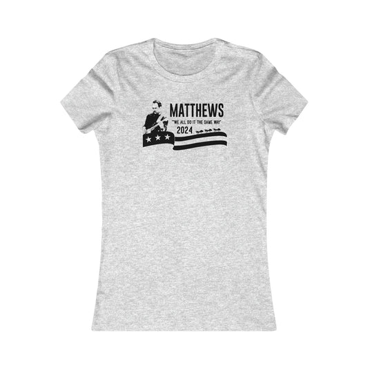Matthews For President 2024 Women's Cut