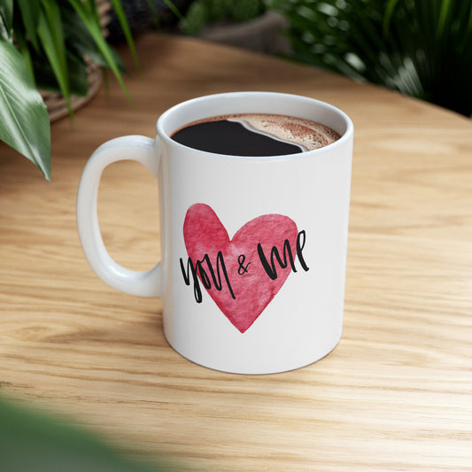 You And Me Coffee Mug