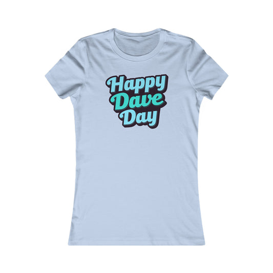 Happy Dave Day Blues Women's Cut