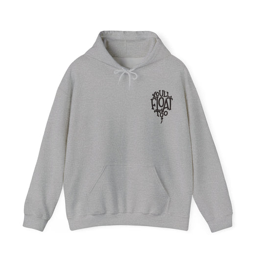 You'll Float Too *With Back Print* Hoodie