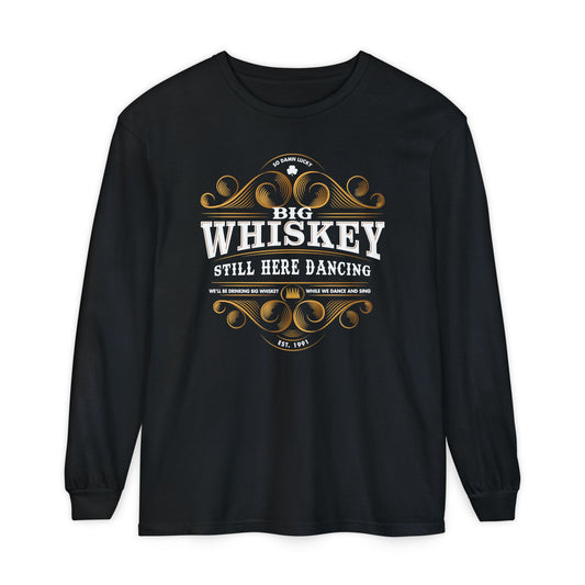 Still Here Dancing Long Sleeve Tee