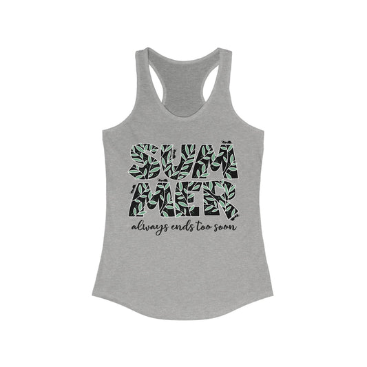 Summer always ends too soon 2025 Woman's Tank