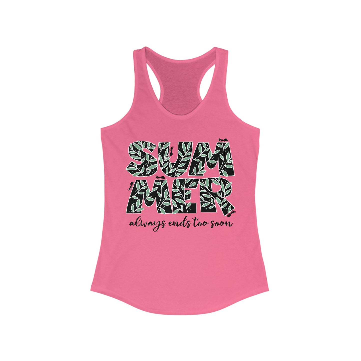 Summer always ends too soon 2025 Woman's Tank