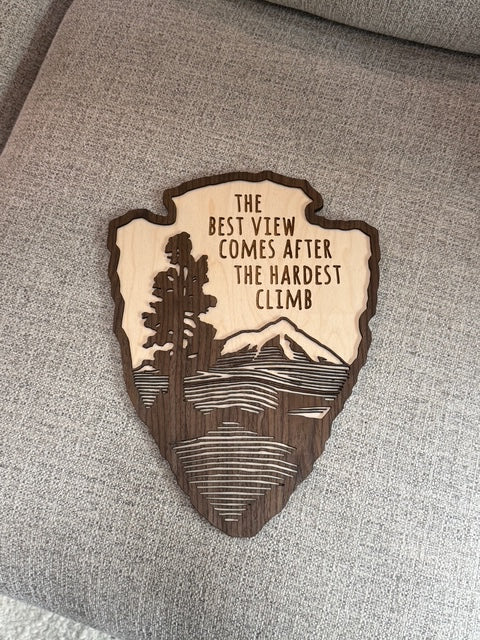 NPS - The Best View Comes After The Hardest Climb *Wood Art