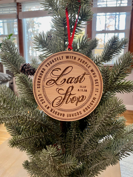 Last Stop Logo 2023 Wood Ornament