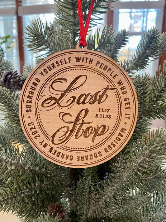 Last Stop Logo 2023 Wood Ornament