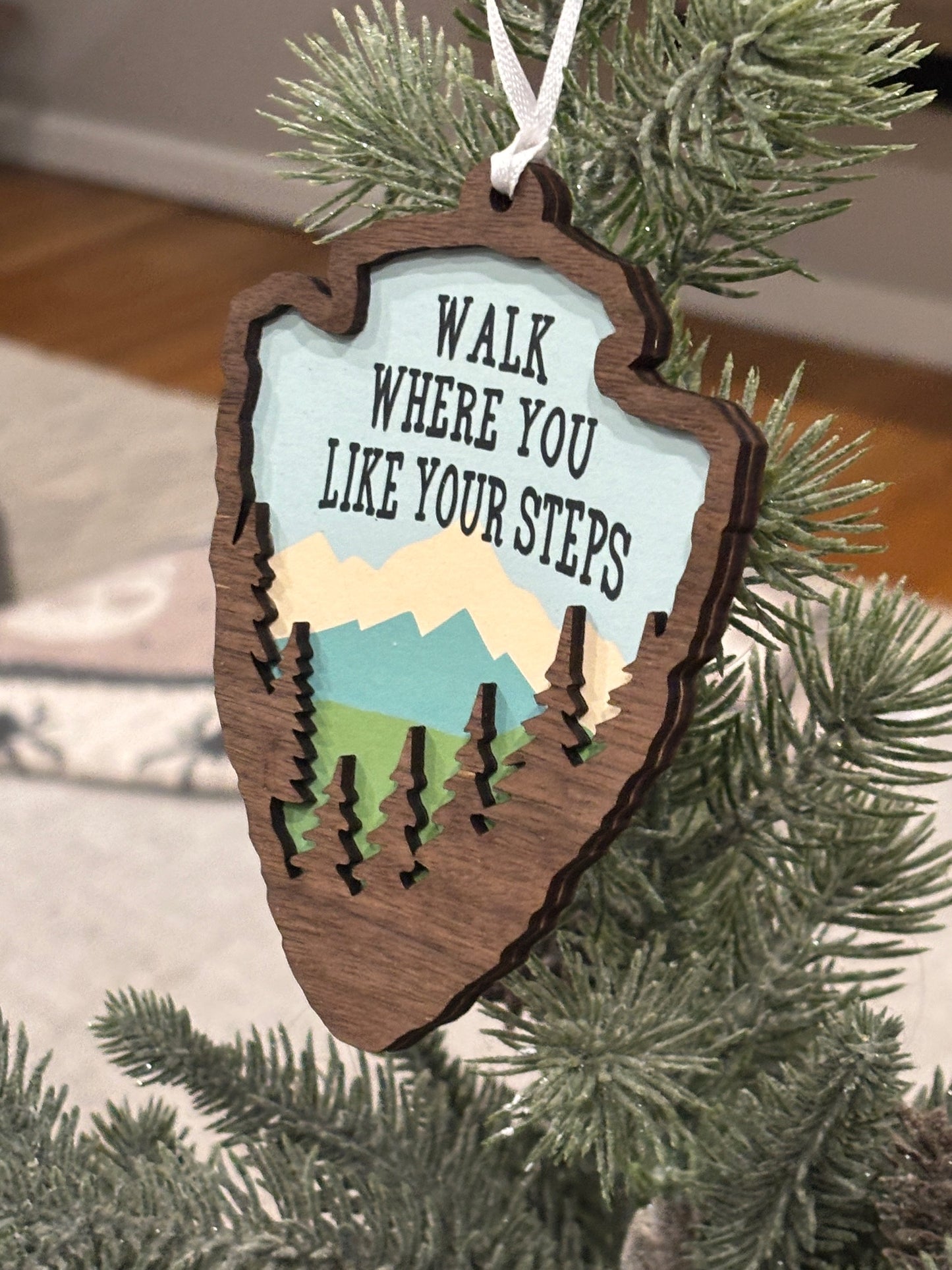 Walk Where You Like Your Steps Ornament