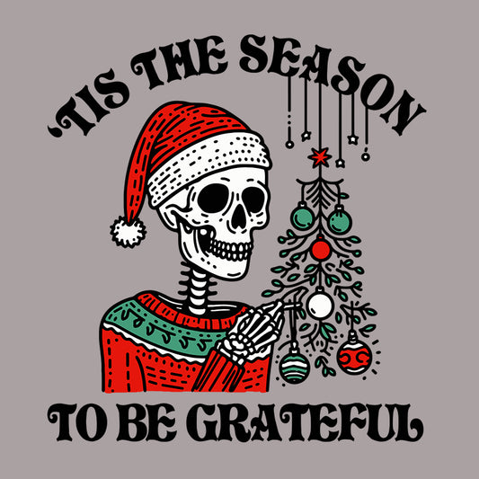 'Tis The Season To Be Grateful