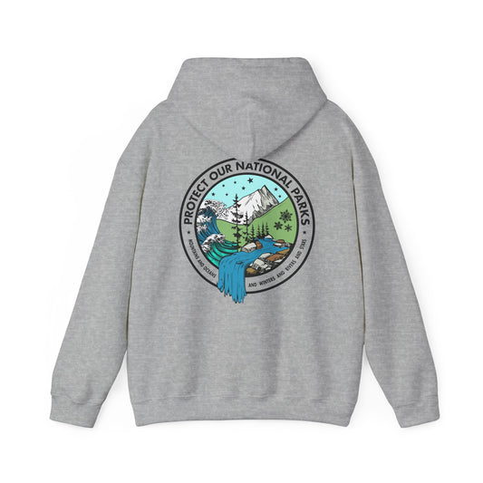 Protect Our National Parks - Funny *With Back Print Hoodie