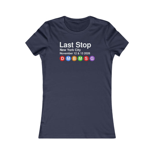 Last Stop Classic 2026 Woman's Cut Tee