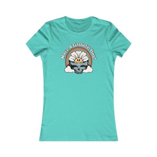 Have A Grateful Day Women's Cut