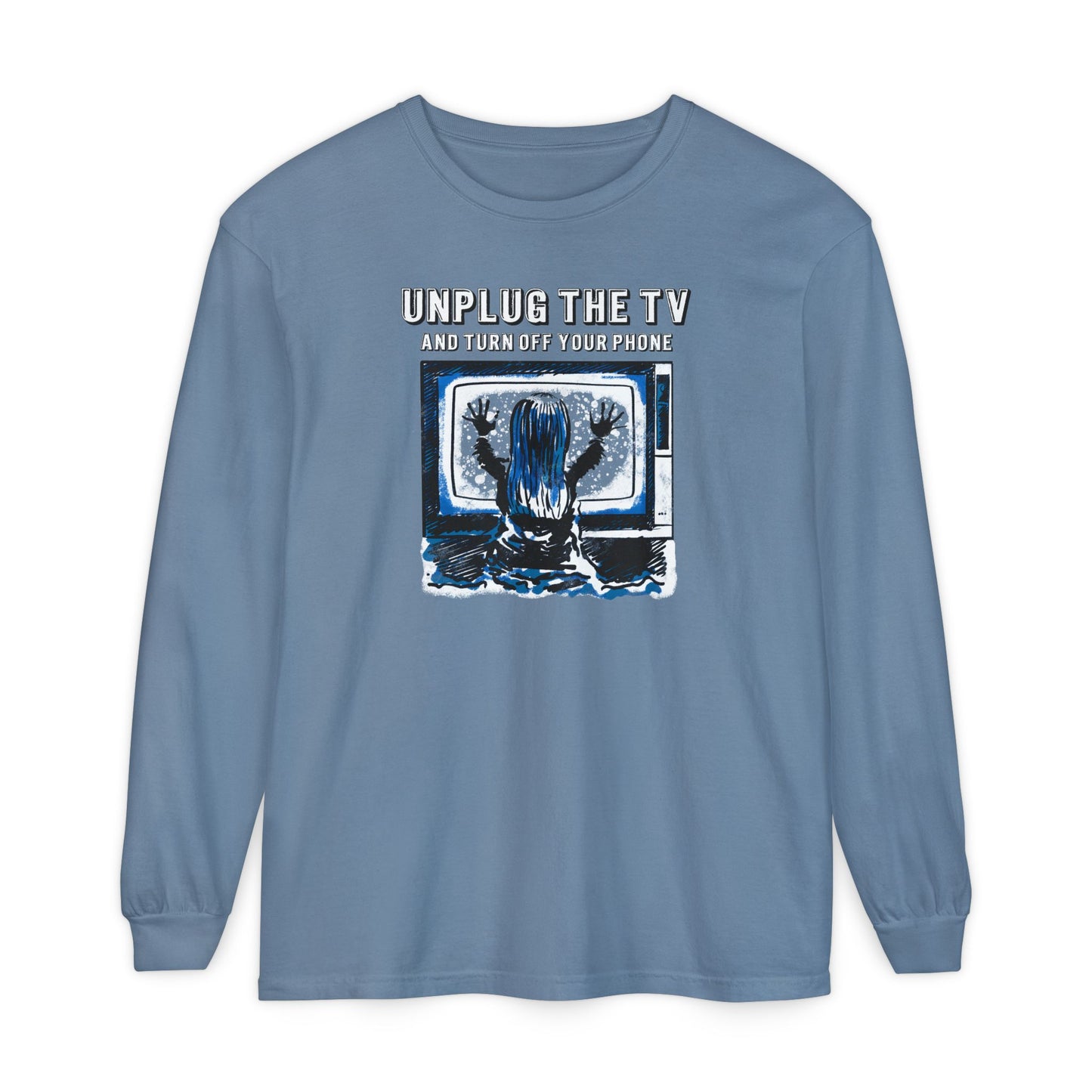 Unplug The TV Long Sleeve Tee