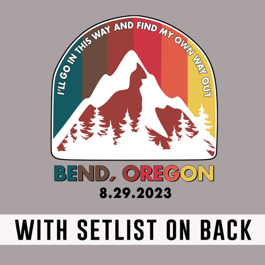 Bend Oregon 2023 *With Setlist