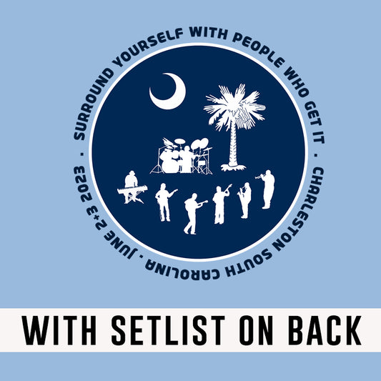 Charleston SC 2023 *With Set List On Back