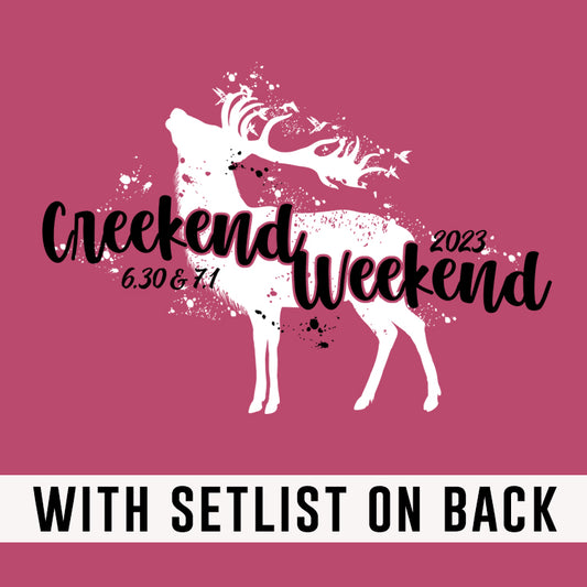 Creekend Weekend Flowers 2023 w/set list