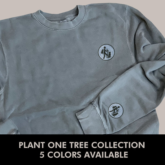 The Hiker Crewneck * Plant One Tree