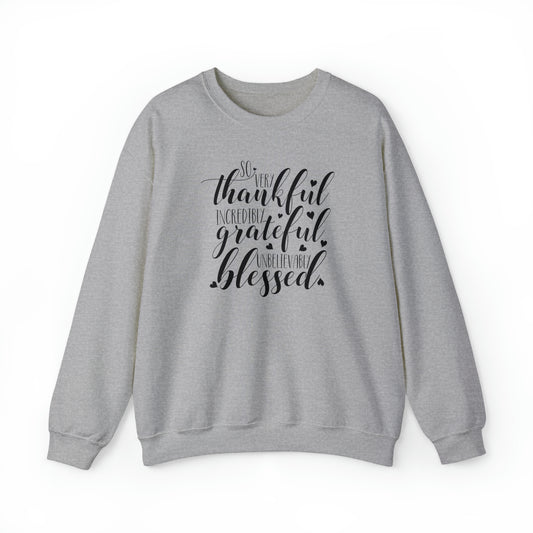 Thankful Grateful Blessed Crewneck