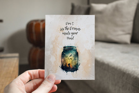 Don't Lose The Dreams Greeting Card