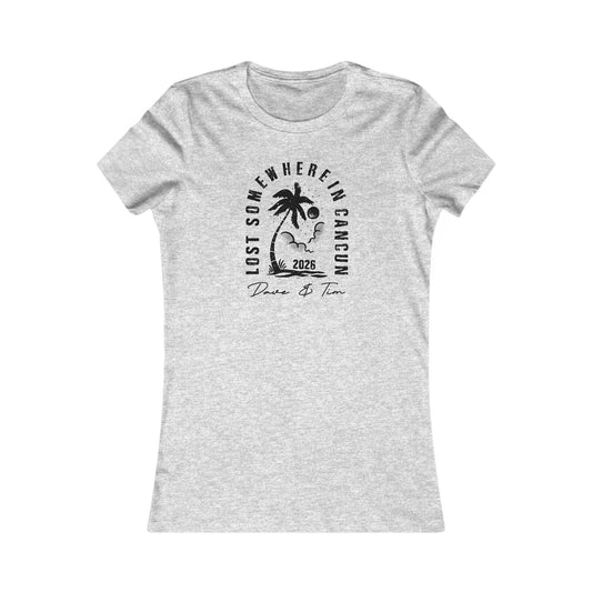Lost Somewhere In Cancun 2026 Woman's Cut Tee *With Set List