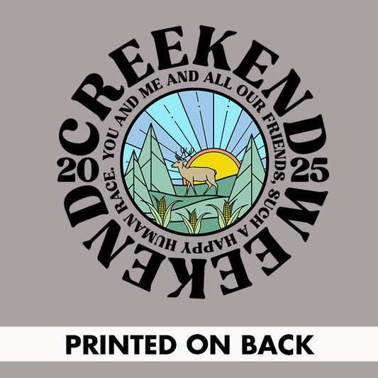Freakin Creekend 2025 *With Back Print