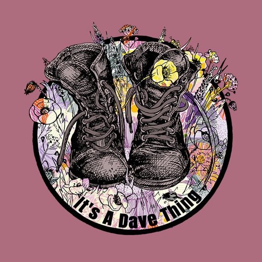 It's A Dave Thing Boots