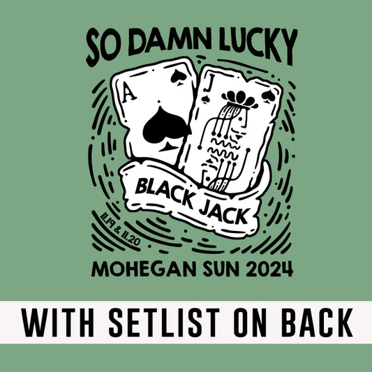 Mohegan Sun 2024 So Damn Lucky *With Setlist