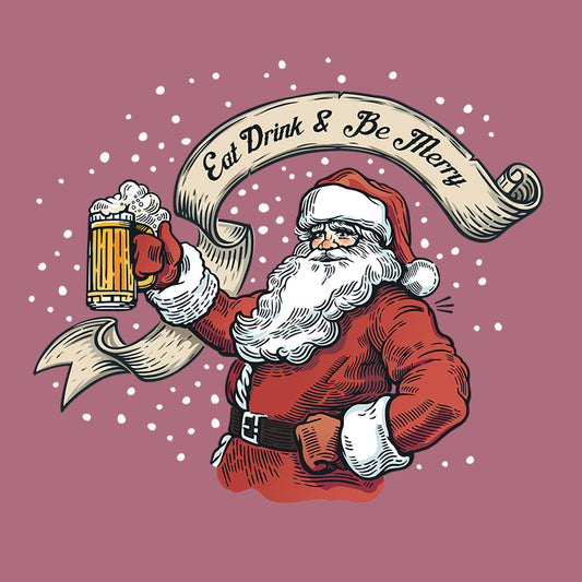 Santa Eat Drink & Be Merry