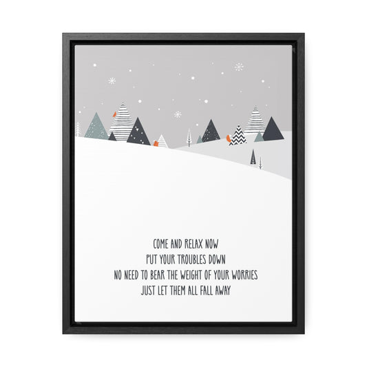 Come & Relax Now Christmas Canvas