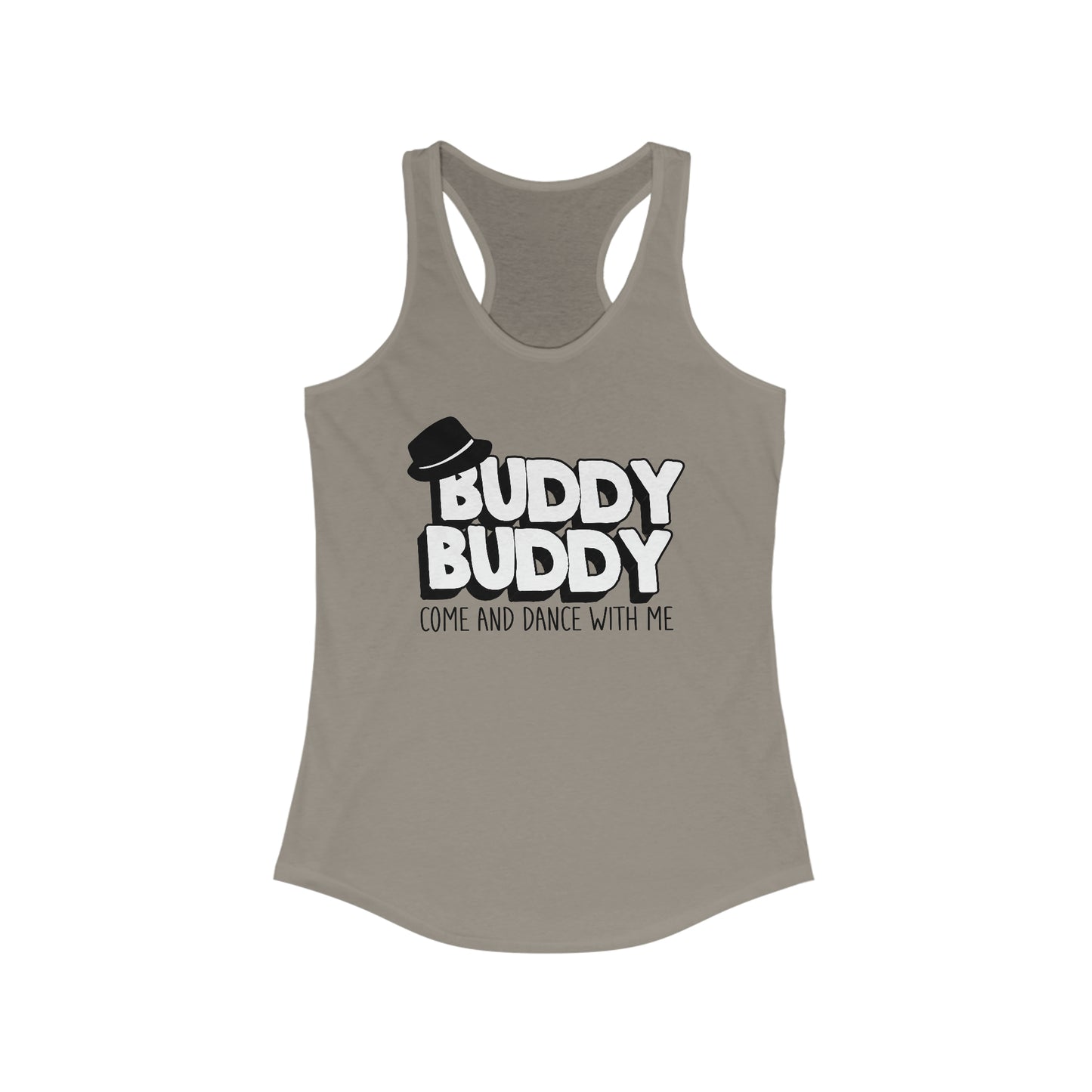 Buddy Buddy Come & Dance With Me