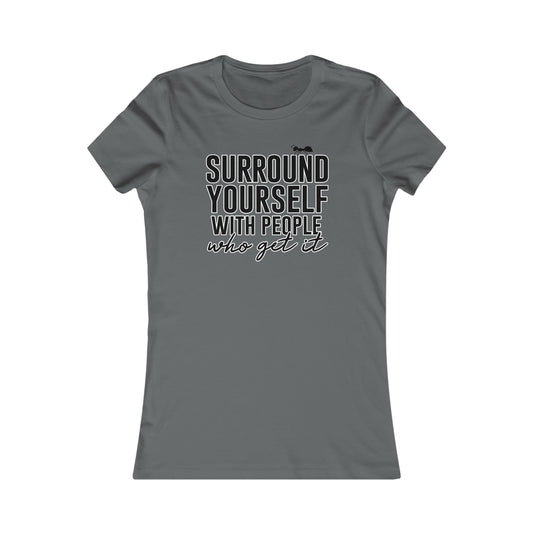 Surround Yourself Ants Women's Cut