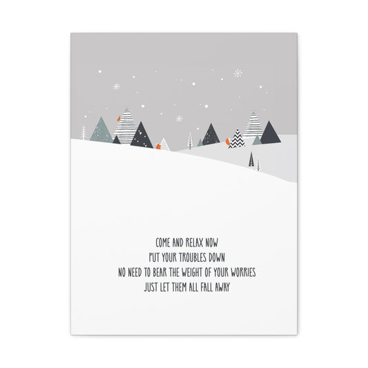 Come & Relax Now Christmas Canvas