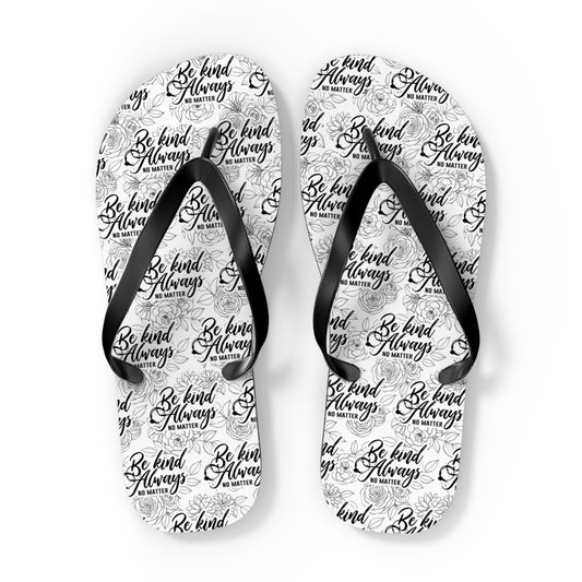 Be Kind Always Flip Flops