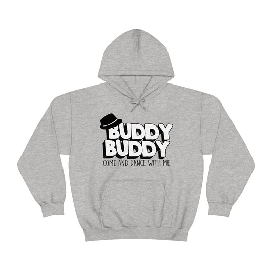 Buddy Buddy Come & Dance With Me