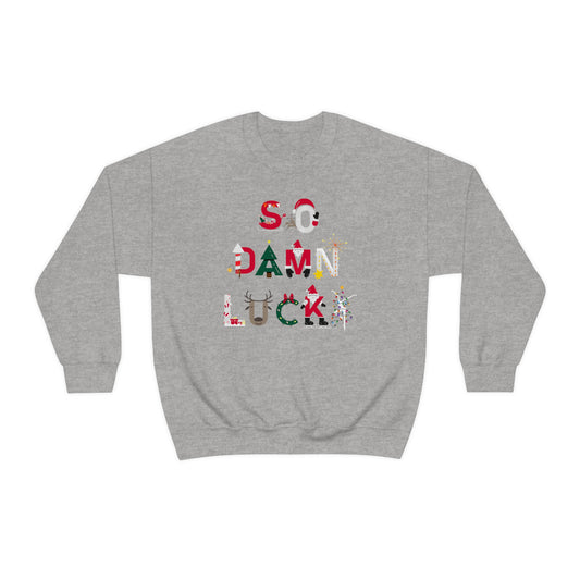 Santa So Damn Lucky