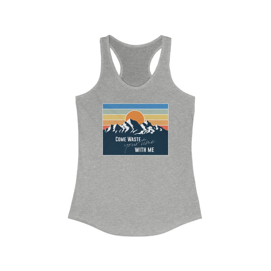 Come waste your time Sunset Tank Top