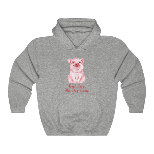 Don't Burn The Day Hoodie