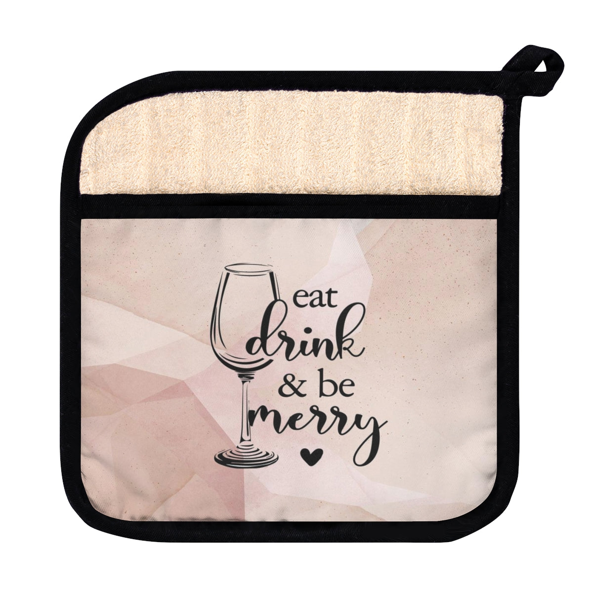 Eat, Drink And Be Merry Potholder