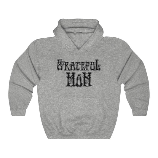 Grateful Mom Classic Hoodie