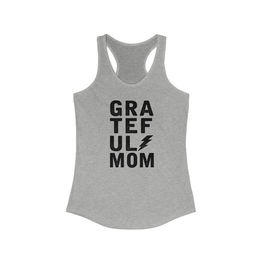 Grateful Mom Grunge Tank