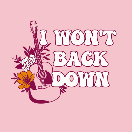 I Won't Back Down Toddler