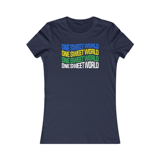 One Sweet World Women's Cut