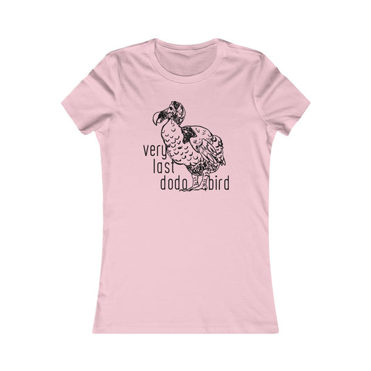 The Very Last One Women's Cut