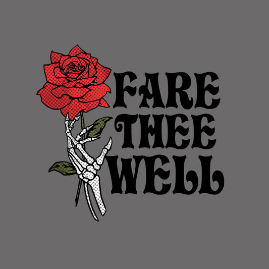 Fare Thee Well