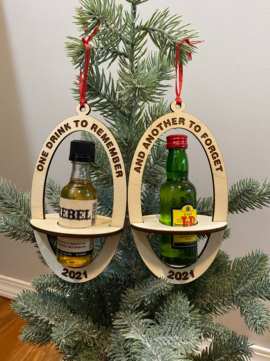 One Drink To Remember The Other to Forget Bottle Holder Ornament